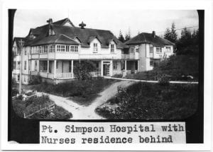 Port Simpson Hospital with nurses' residence behind